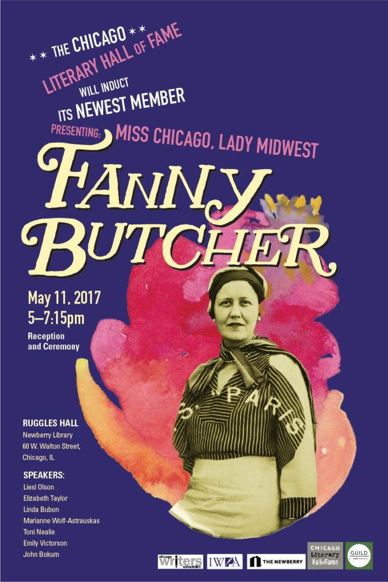 Miss Chicago, Lady Midwest: Fanny Butcher’s Induction to the Chicago Literary Hall of Fame, Co-Sponsored by Newberry Library, Guild Literary Complex and more