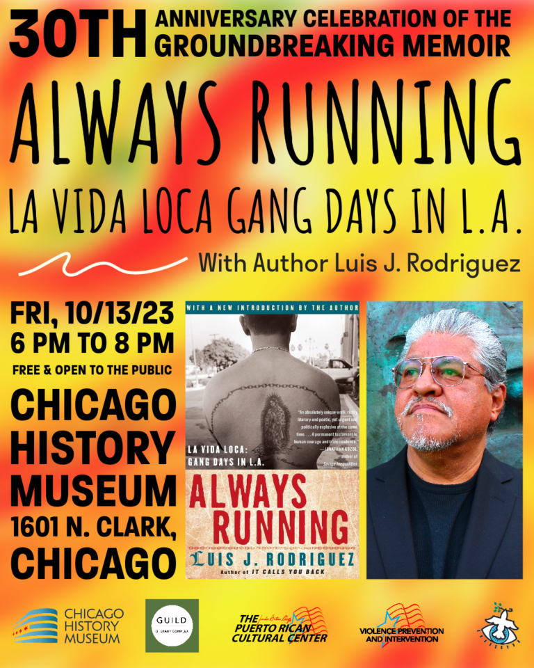 30th Anniversary of Always Running with Luis Rodriguez