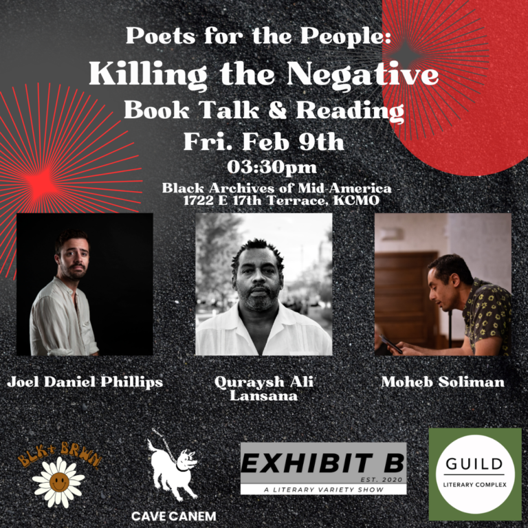 AWP | Poets for the People: Killing the Negative: Book Talk & Reading with Quraysh Ali Lansana, Moheb Soliman, and Joel Daniel