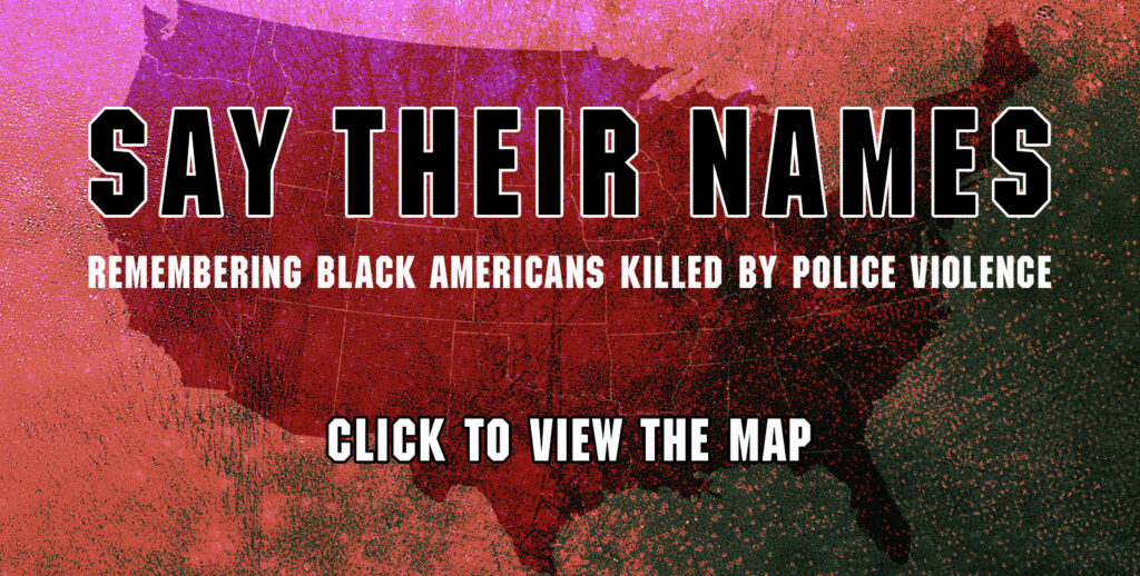 Red graphic of the USA with "Say Their Names" written over it.