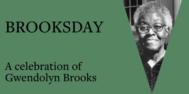 Photo of gwendolyn brooks in green banner that reads "a celebration of gwendolyn brooks"