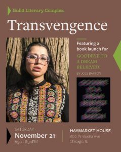 Transvengence: Book Launch for “Goodbye to a Dream Believed” by Joss Barton